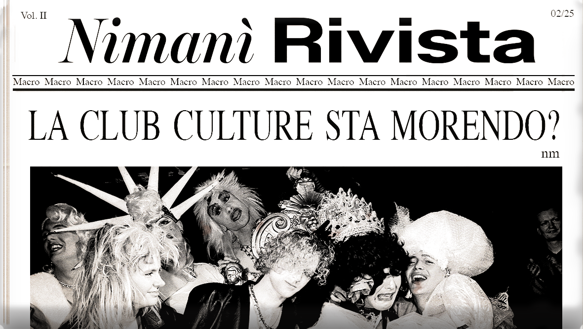 La Club Culture Sta Morendo
